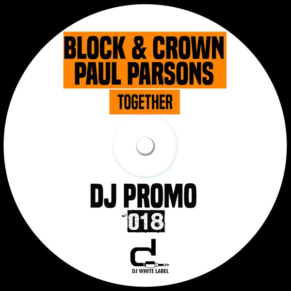 Block & Crown, Paul Parsons - Together [DWL018]